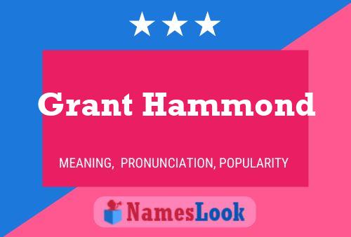 Póster del nombre Grant Hammond