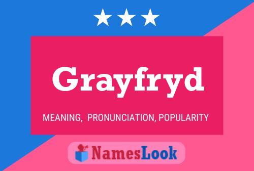 Póster del nombre Grayfryd