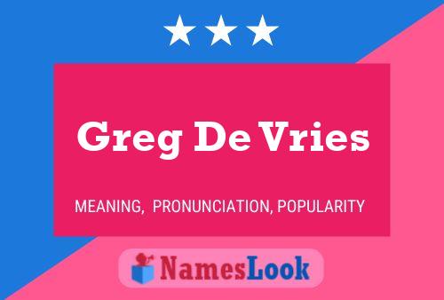 Póster del nombre Greg De Vries