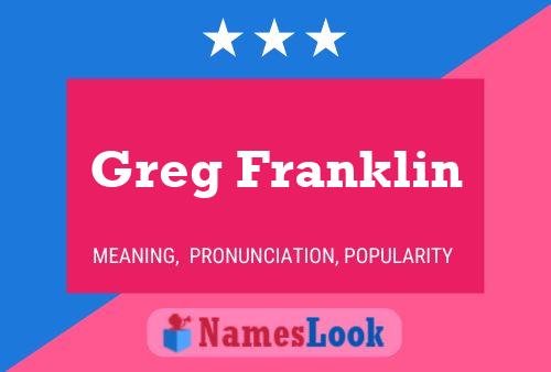 Póster del nombre Greg Franklin