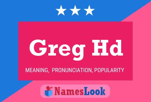 Póster del nombre Greg Hd