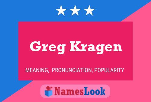 Póster del nombre Greg Kragen