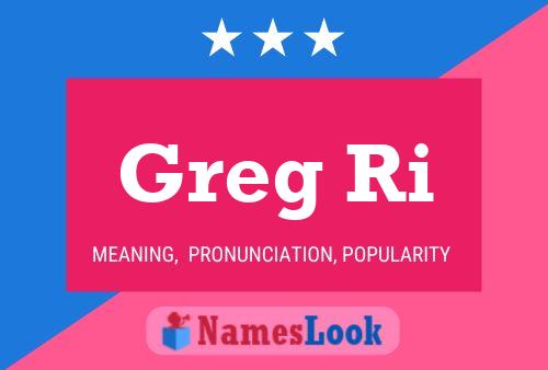 Póster del nombre Greg Ri