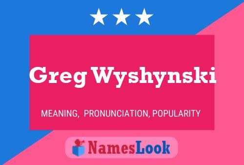 Póster del nombre Greg Wyshynski