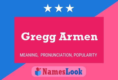 Póster del nombre Gregg Armen