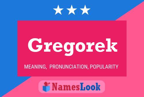 Póster del nombre Gregorek