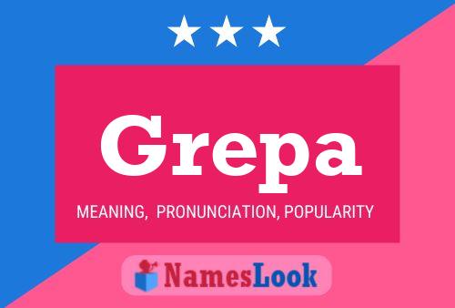 Póster del nombre Grepa