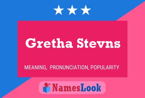 Póster del nombre Gretha Stevns