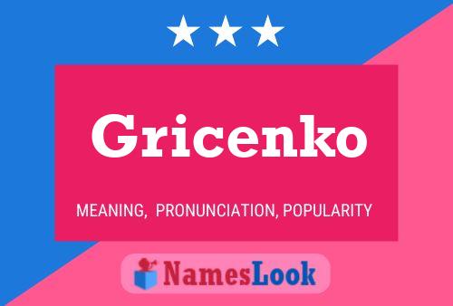 Póster del nombre Gricenko