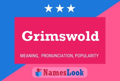 Póster del nombre Grimswold