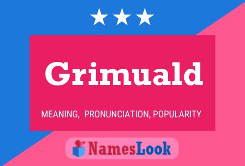 Póster del nombre Grimuald