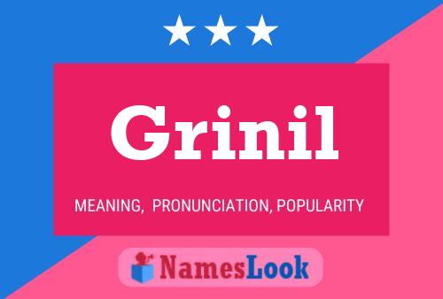 Póster del nombre Grinil