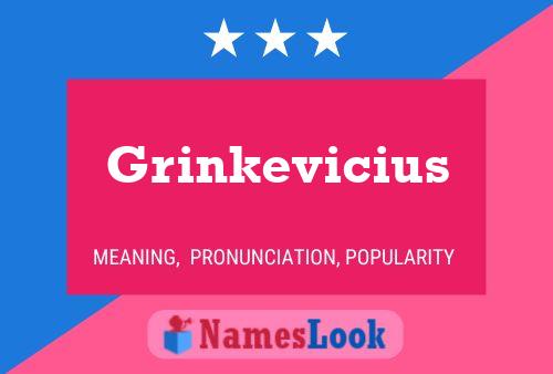 Póster del nombre Grinkevicius