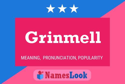 Póster del nombre Grinmell