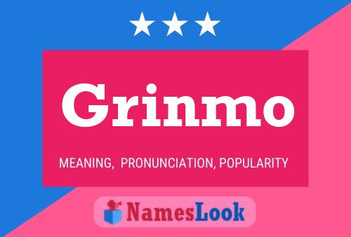 Póster del nombre Grinmo