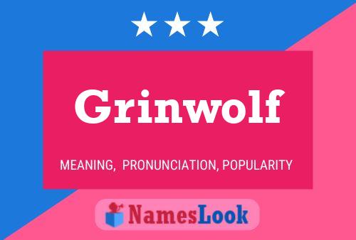 Póster del nombre Grinwolf