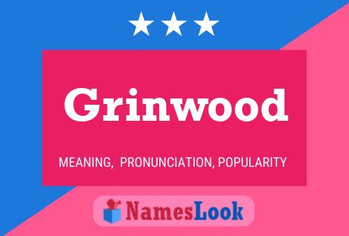 Póster del nombre Grinwood