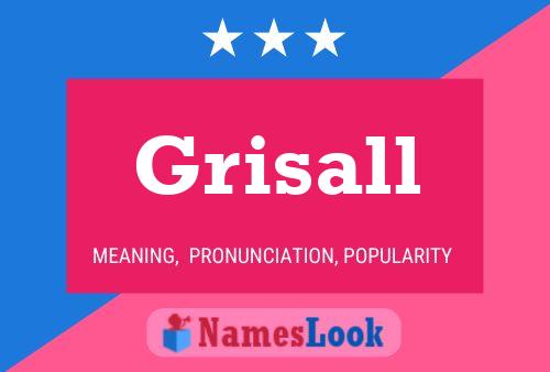 Póster del nombre Grisall