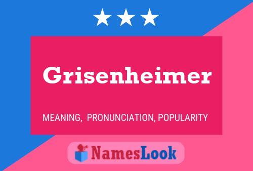 Póster del nombre Grisenheimer