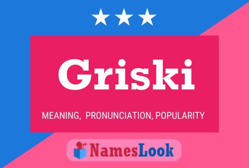 Póster del nombre Griski