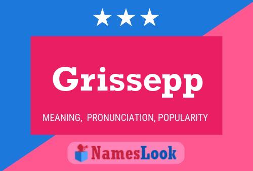 Póster del nombre Grissepp