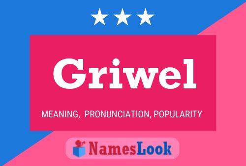 Póster del nombre Griwel