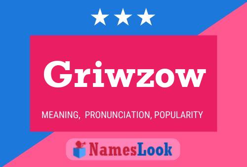 Póster del nombre Griwzow