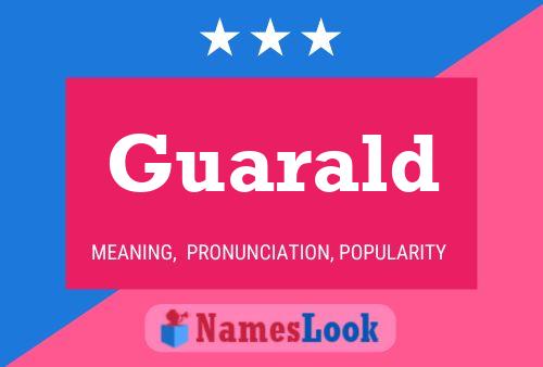 Póster del nombre Guarald