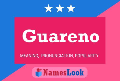 Póster del nombre Guareno