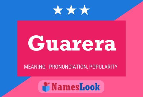 Póster del nombre Guarera