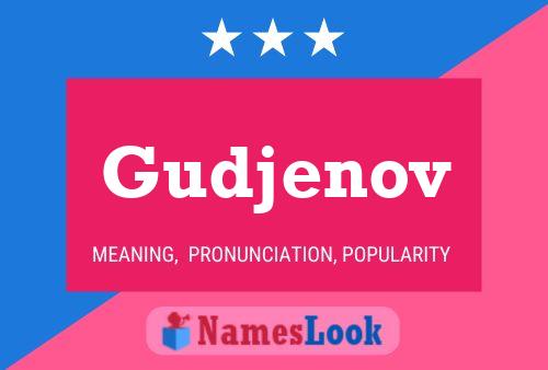 Póster del nombre Gudjenov