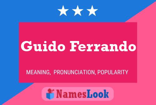 Póster del nombre Guido Ferrando