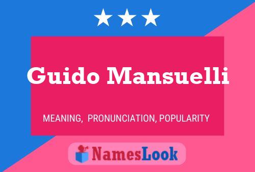 Póster del nombre Guido Mansuelli