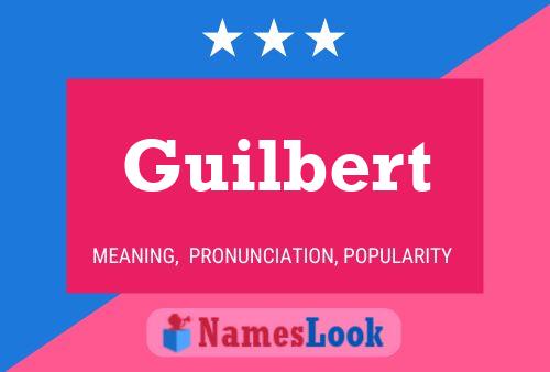 Póster del nombre Guilbert