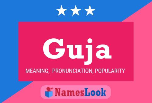 Póster del nombre Guja