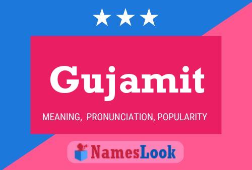 Póster del nombre Gujamit