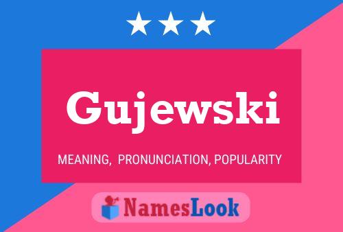 Póster del nombre Gujewski