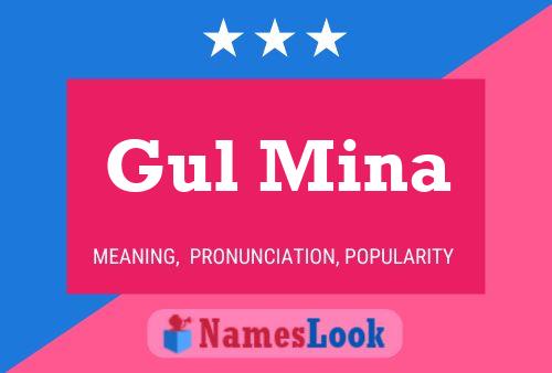 Póster del nombre Gul-mina