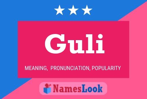 Póster del nombre Guli