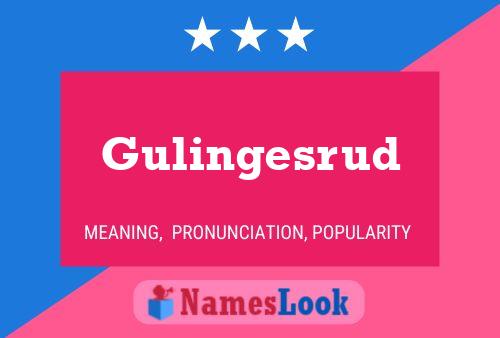 Póster del nombre Gulingesrud