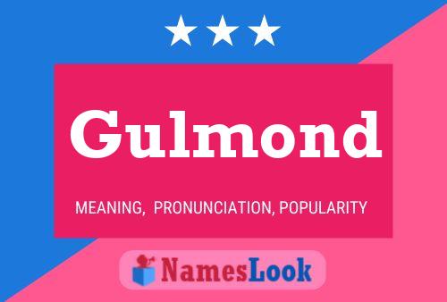 Póster del nombre Gulmond