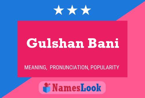 Póster del nombre Gulshan Bani