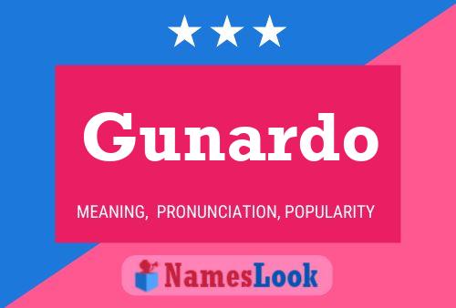 Póster del nombre Gunardo