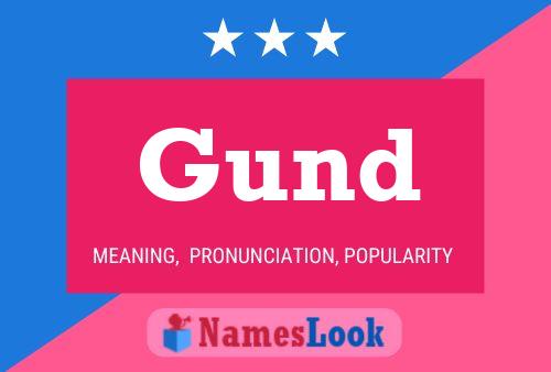 Póster del nombre Gund