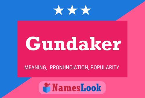 Póster del nombre Gundaker