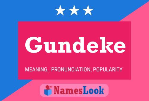 Póster del nombre Gundeke