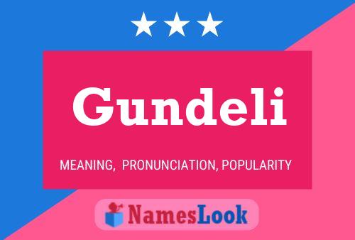 Póster del nombre Gundeli