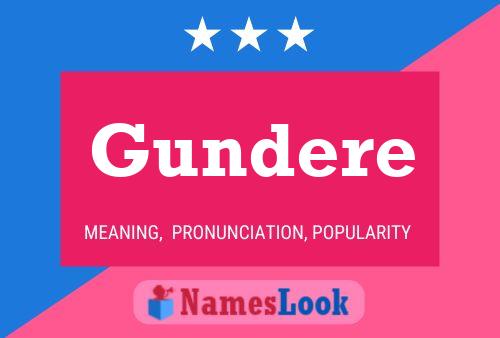 Póster del nombre Gundere