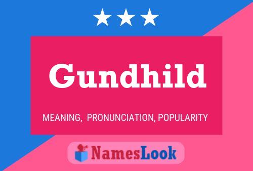 Póster del nombre Gundhild