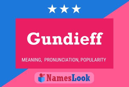 Póster del nombre Gundieff